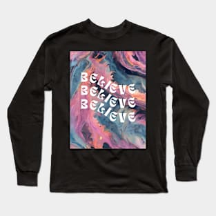 believe watercolor Long Sleeve T-Shirt